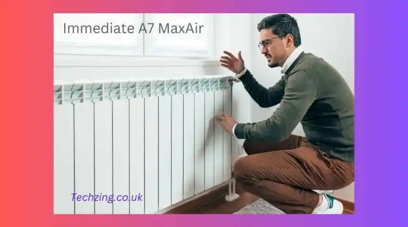 immediate a7 maxair